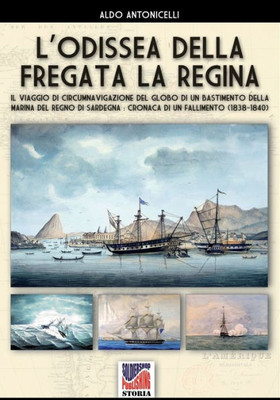Lodissea della fregata La Regina (Italian Edition)