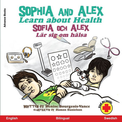 Sophia and Alex Learn About Health: Sophia och Alex Lär sig om hälsa (Swedish Edition)