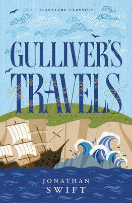 Gulliver's Travels (Children's Signature Classics)