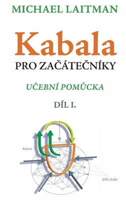 Kabala pro zacátecníky (Czech Edition)