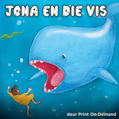 Jona en die vis (Afrikaans Edition)