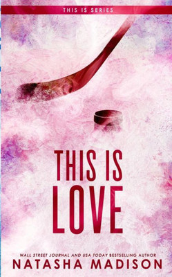 This Is Love (Special Edition Paperback)