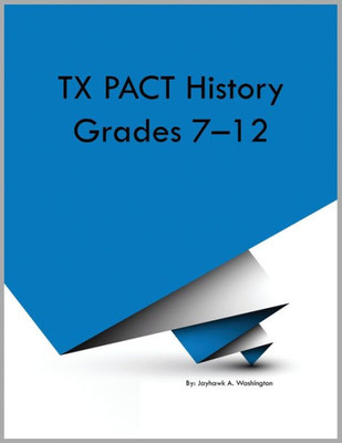 TX PACT History Grades 7-12