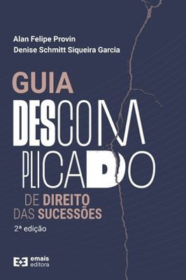 Guia descomplicado do direito das sucessões (Portuguese Edition)