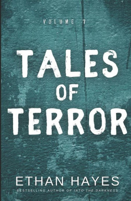 Tales of Terror: Volume 7