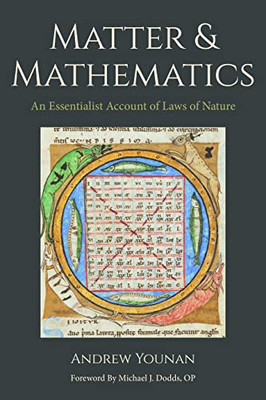 Matter and Mathematics: An Essentialist Account of Laws of Nature