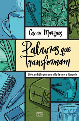 Palavras que transformam: Lições da Bíblia para uma vida de amor e liberdade (Portuguese Edition)