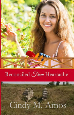 Reconciled from Heartache: Saga of Reciprocation (Horizons of Hidden Promise)