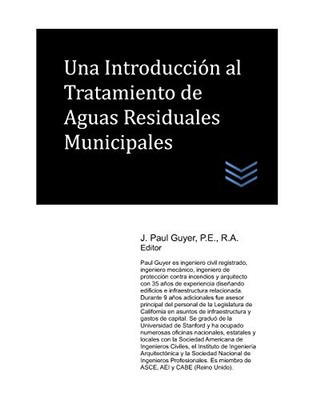 Una Introducción al Tratamiento de Aguas Residuales Municipales (Spanish Edition)