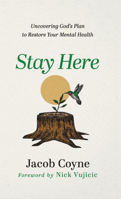 Stay Here