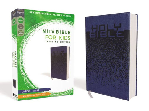 NIrV, Bible for Kids, Large Print, Leathersoft, Blue, Comfort Print: Thinline Edition