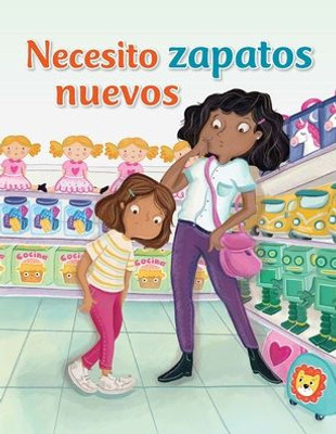 Necesito zapatos nuevos / I Need New Shoes (Fácil de leer / Easy to Read) (Spanish Edition)