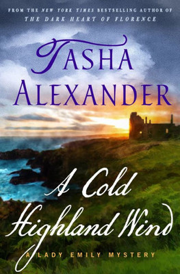 A Cold Highland Wind: A Lady Emily Mystery