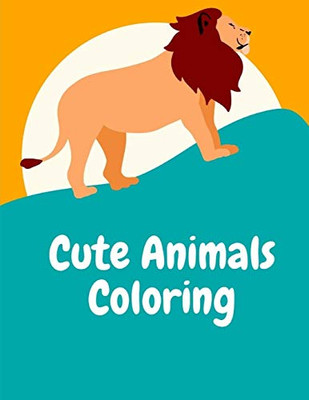 Cute Animals Coloring: Coloring Pages with Adorable Animal Designs, Creative Art Activities for Children, kids and Adults (animals in winter)