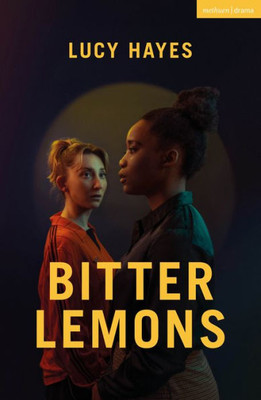 Bitter Lemons (Modern Plays)