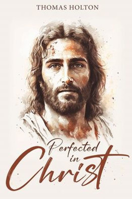 Perfected in Christ
