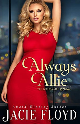 Always Allie (The Billionaire Brides)