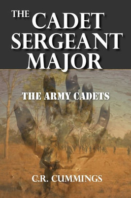 The Cadet Sergeant Major (The Army Cadets)