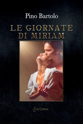 Le giornate di Miriam (Italian Edition)