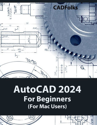 AutoCAD 2024 For Beginners (For Mac Users): Colored