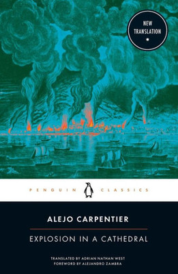 Explosion in a Cathedral (Penguin Classics)