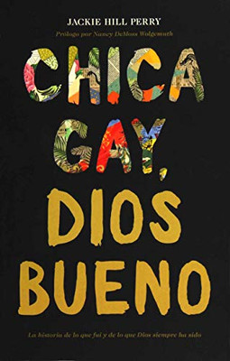 Chica gay, Dios bueno (Spanish Edition)