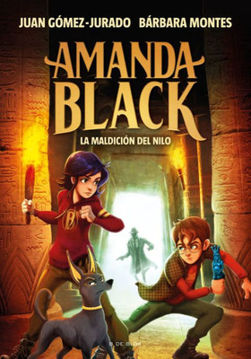 La maldición del Nilo / The Curse of the Nile (AMANDA BLACK) (Spanish Edition)