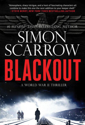 Blackout: A Gripping WW2 Thriller (A Berlin Wartime Thriller)