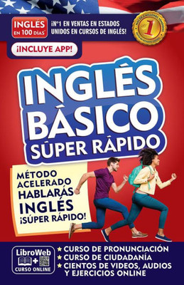 InglEs en 100 días. InglEs básico súper rápido / English in 100 Days. Basic Engl ish Super Quick (Spanish Edition)