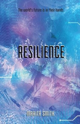 Resilience (Kindred Ties)