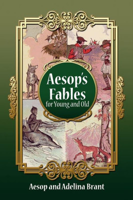 Aesop's Fables for Young and Old: Parallel Translation German-english Simplified Version for Level A2 (Graded German Readers)
