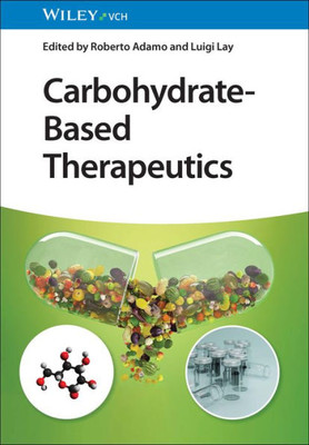 Carbohydrate-Based Therapeutics