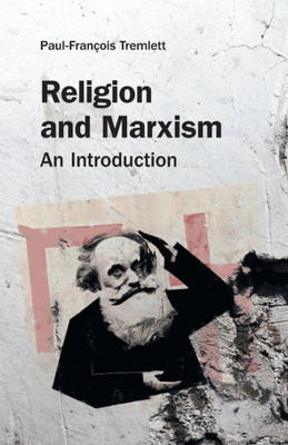 Religion and Marxism: An Introduction