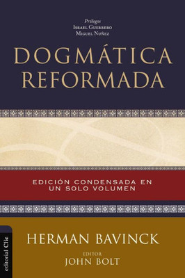 Dogmática reformada (Spanish Edition)