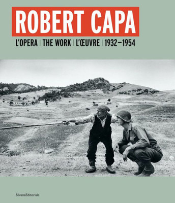 Robert Capa: 1933-1954