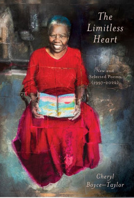 The Limitless Heart: New and Selected Poems (1997-2022)