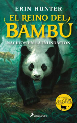 Nacidos en la inundación / Bamboo Kingdom 1 (El reino del bambú) (Spanish Edition)