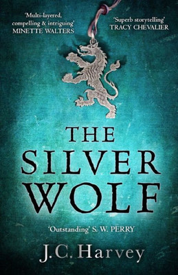 The Silver Wolf (1) (Fiskardo's War)