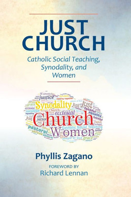 Just Church: Catholic Social Teaching, Synodality, and Women