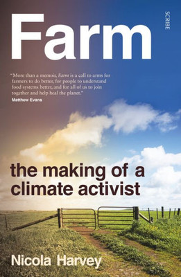 Farm: The Making of a Climate Activist