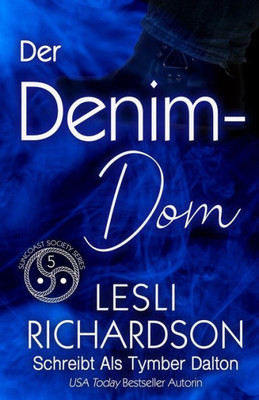 Der Denim-Dom (Suncoast Society) (German Edition)