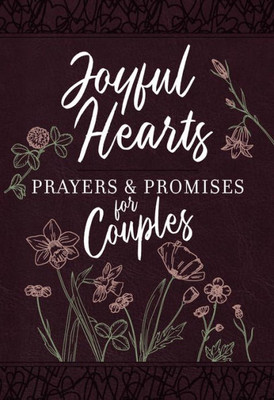 Joyful Hearts: Prayers & Promises for Couples