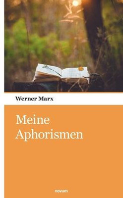 Meine Aphorismen (German Edition)
