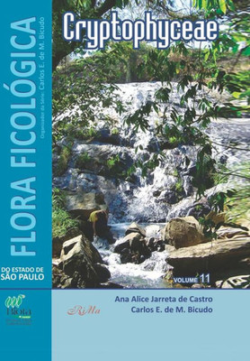 Flora Ficológica do Estado de São Paulo: Cryptophyceae (Portuguese Edition)