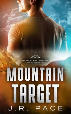 Mountain Target (Mont Blanc Rescue)