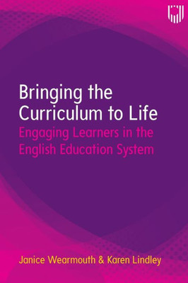 Bringing the Curriculum to Life