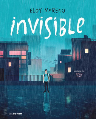 Invisible (Edición Ilustrada) / Invisible (Illustrated Edition) (Spanish Edition)