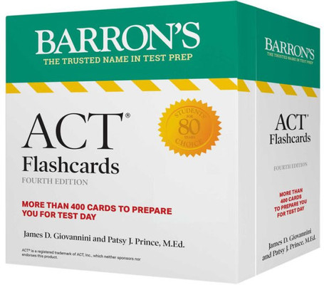 ACT Flashcards, Fourth Edition: Up-to-Date Review: + Sorting Ring for Custom Study (Barron's Test Prep)