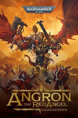 Angron: The Red Angel (Warhammer 40,000)