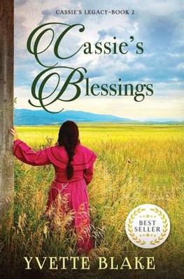 Cassie's Blessings (Cassie's Legacy)